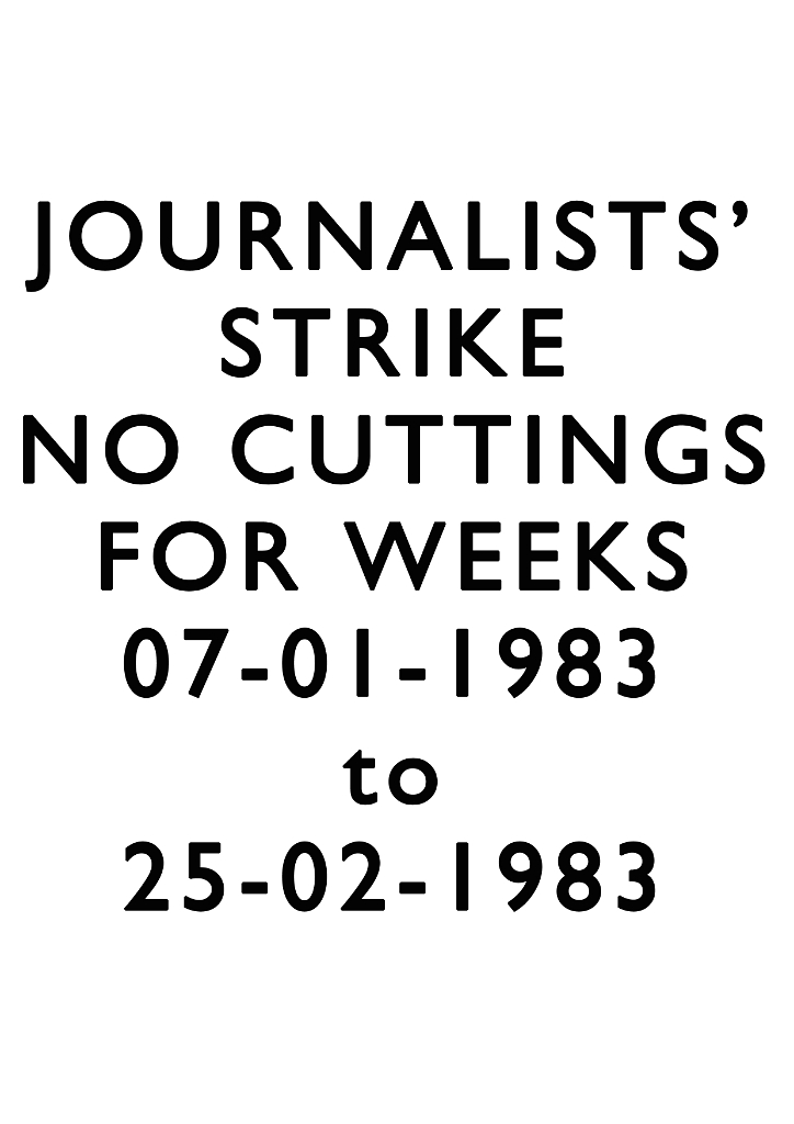 19830107 JOURNALISTS STRIKE NO CUTTINGS CN.jpg